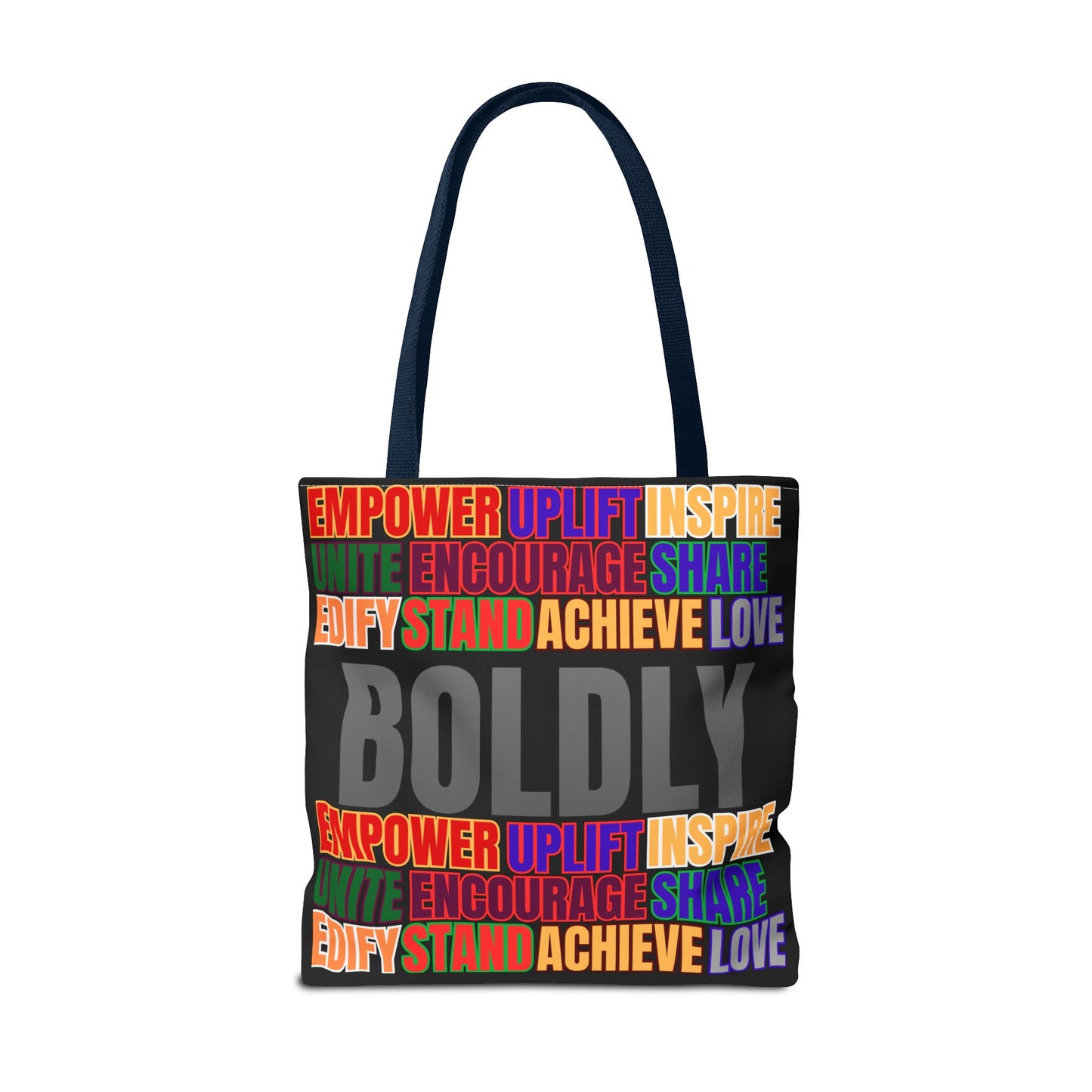 Boldly Tote Bag | Inspirational Message for Everyday Use