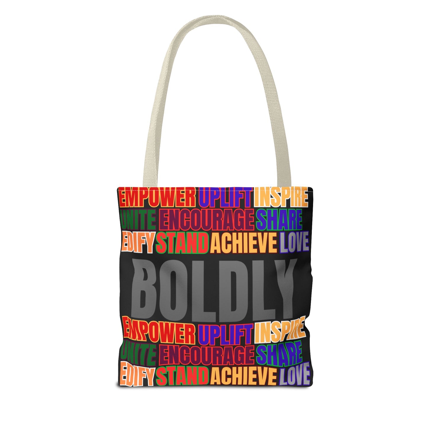 Boldly Tote Bag | Inspirational Message for Everyday Use