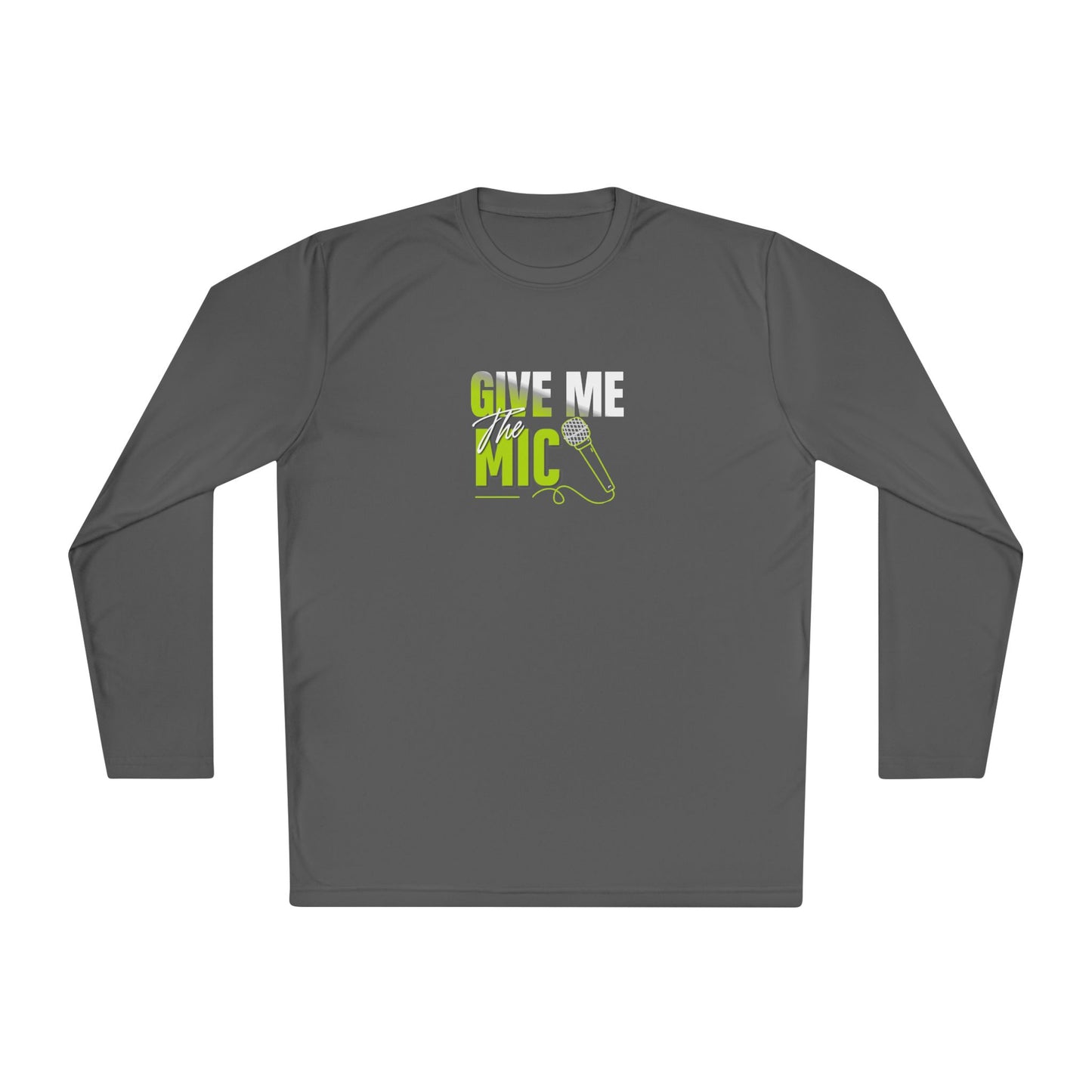 'Give Me the Mic' Shirt - Unisex Lightweight Long Sleeve Tee