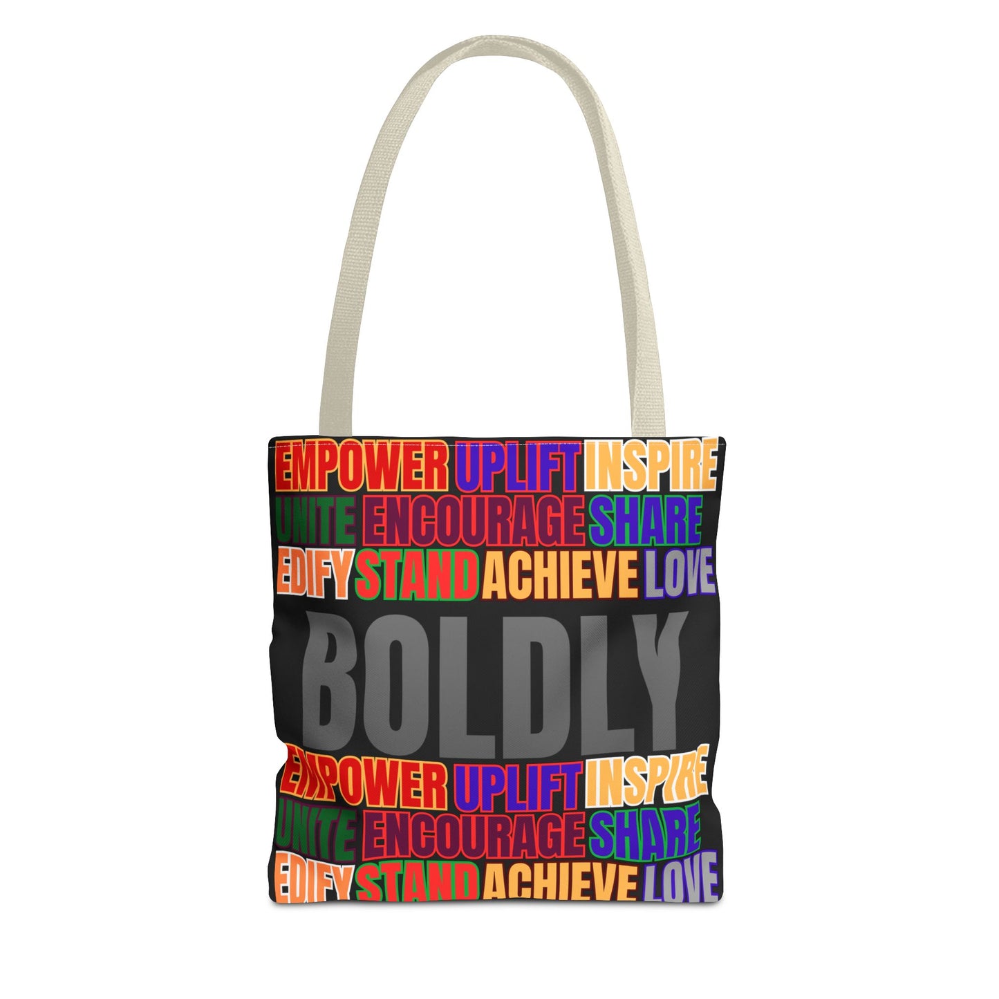 Boldly Tote Bag | Inspirational Message for Everyday Use