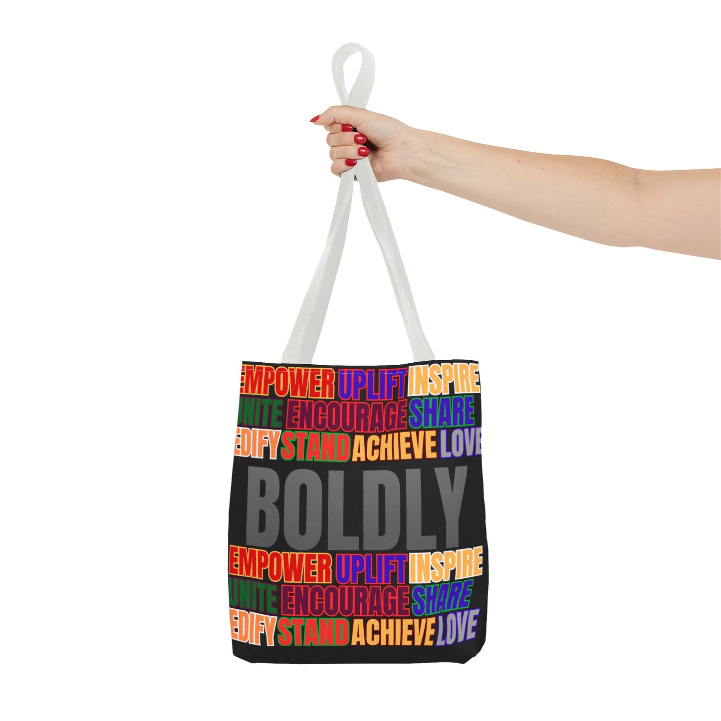 Boldly Tote Bag | Inspirational Message for Everyday Use