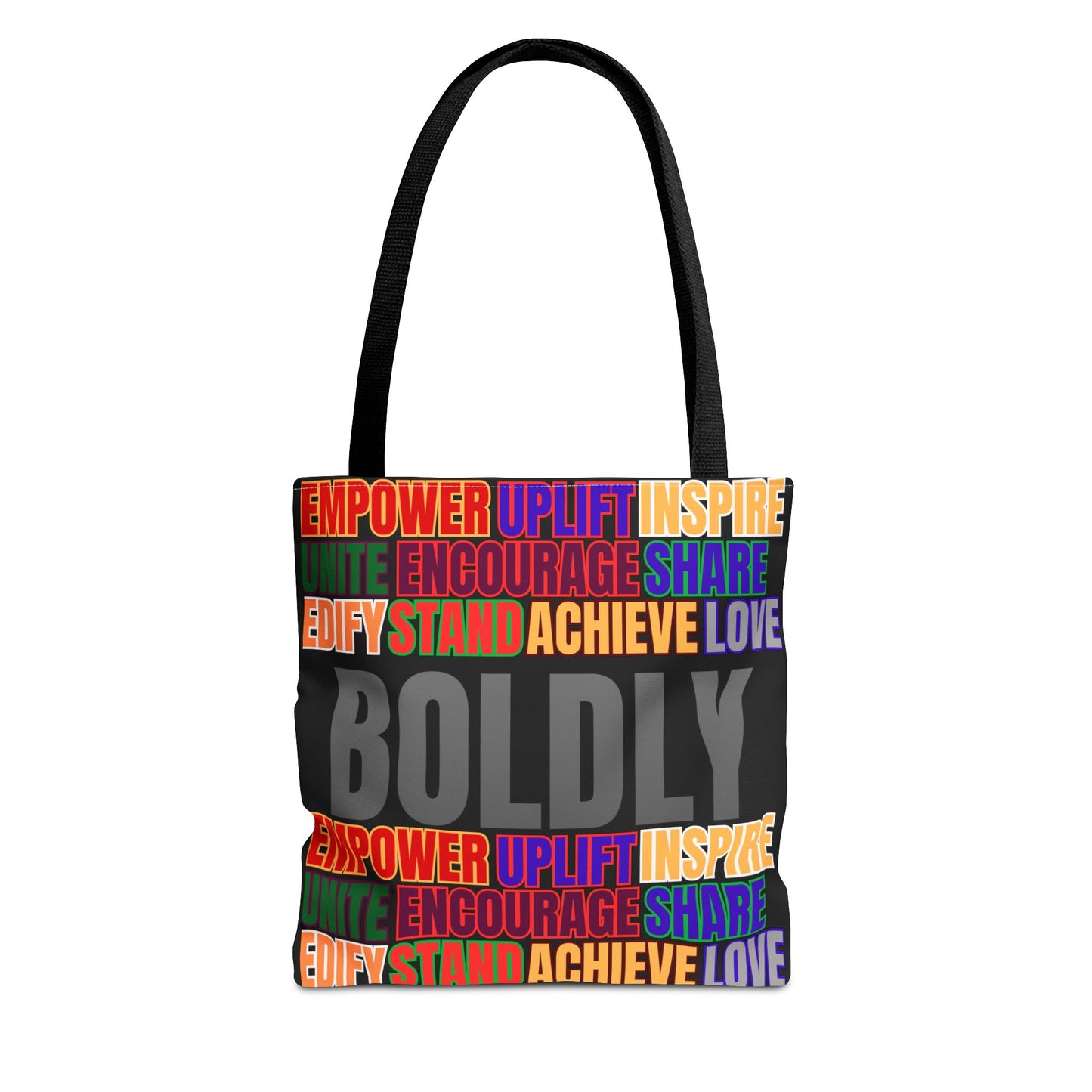 Boldly Tote Bag | Inspirational Message for Everyday Use
