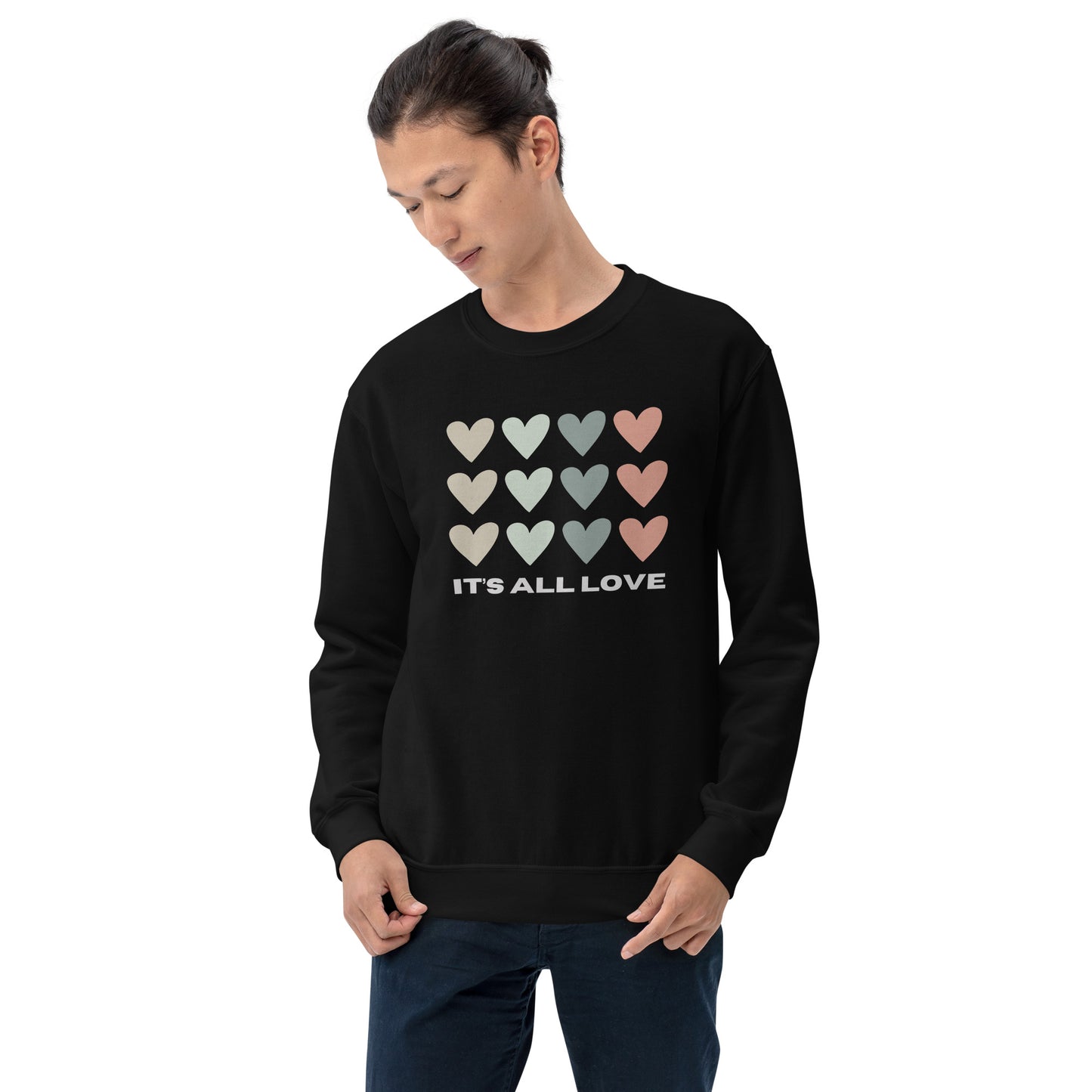 It's All Love Unisex Sweatshirt