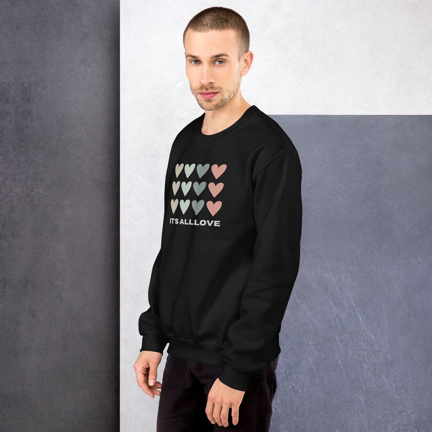 It's All Love Unisex Sweatshirt