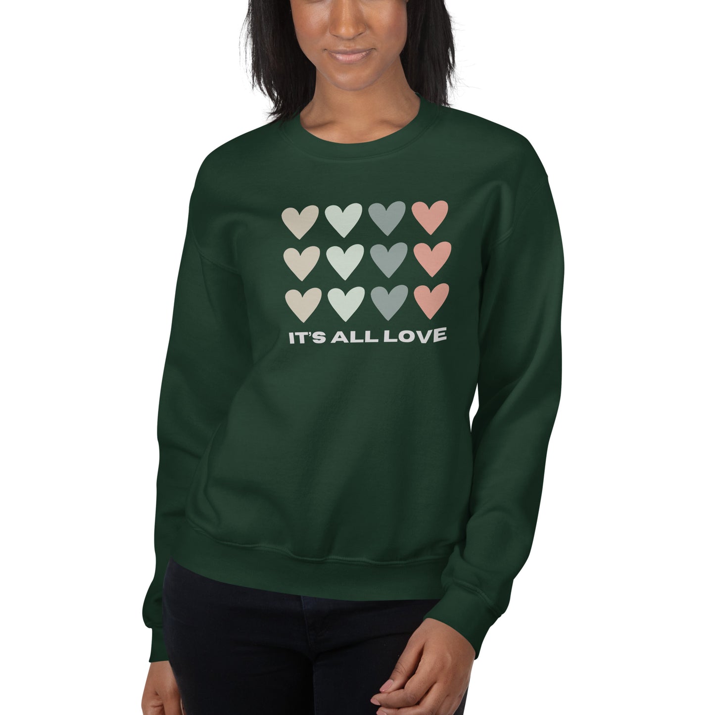 It's All Love Unisex Sweatshirt