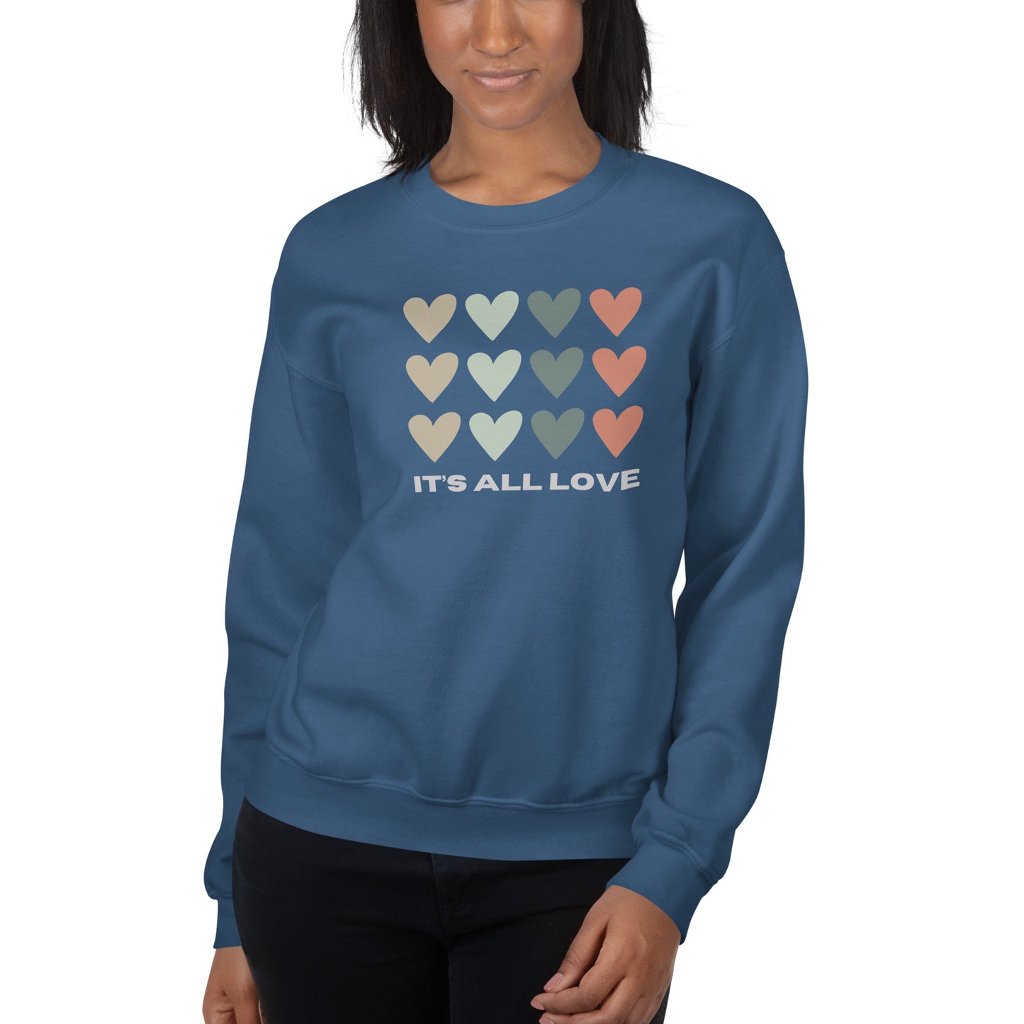 It's All Love Unisex Sweatshirt