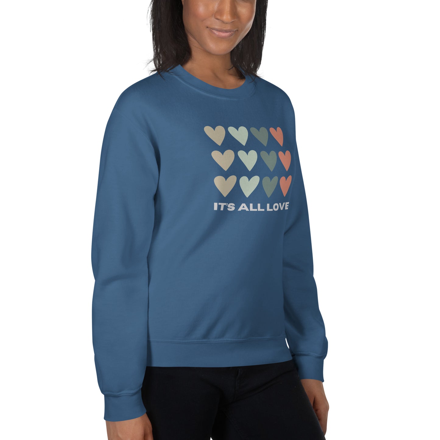 It's All Love Unisex Sweatshirt