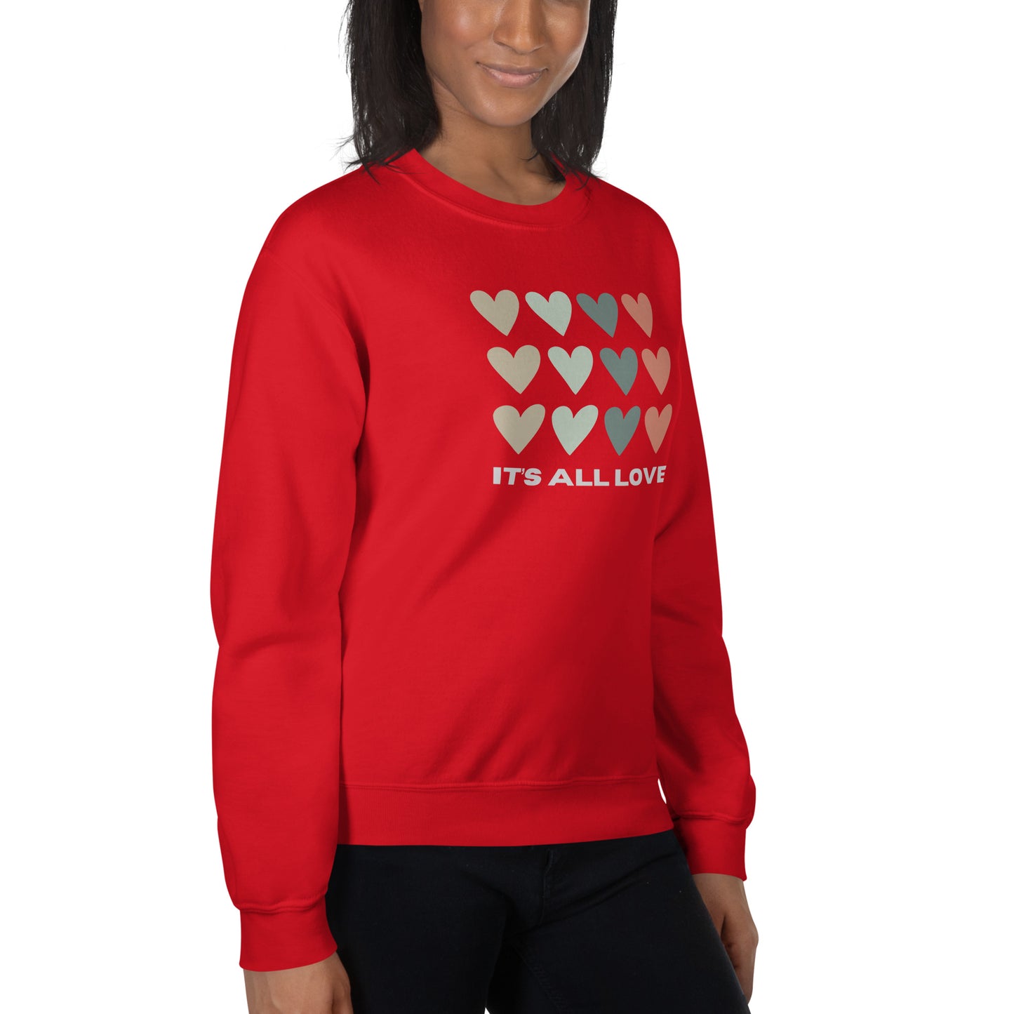 It's All Love Unisex Sweatshirt