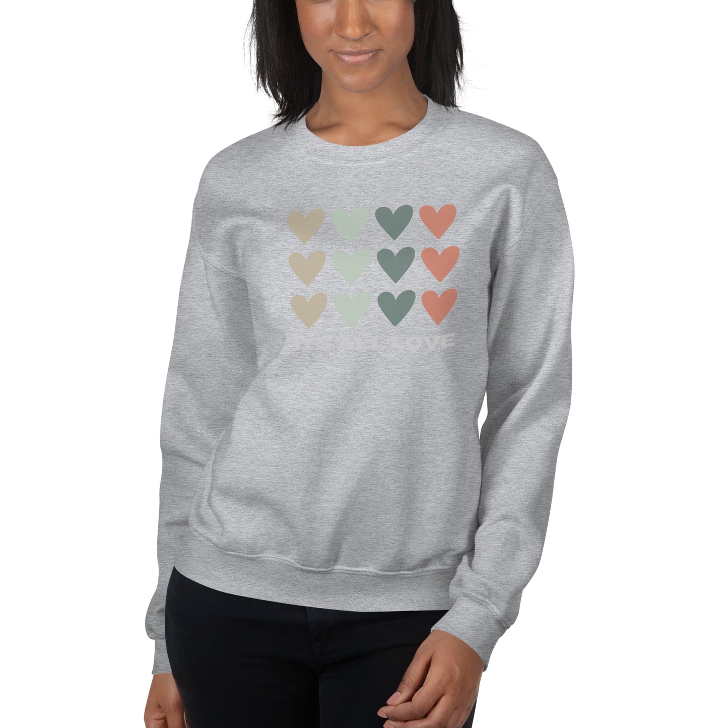 It's All Love Unisex Sweatshirt