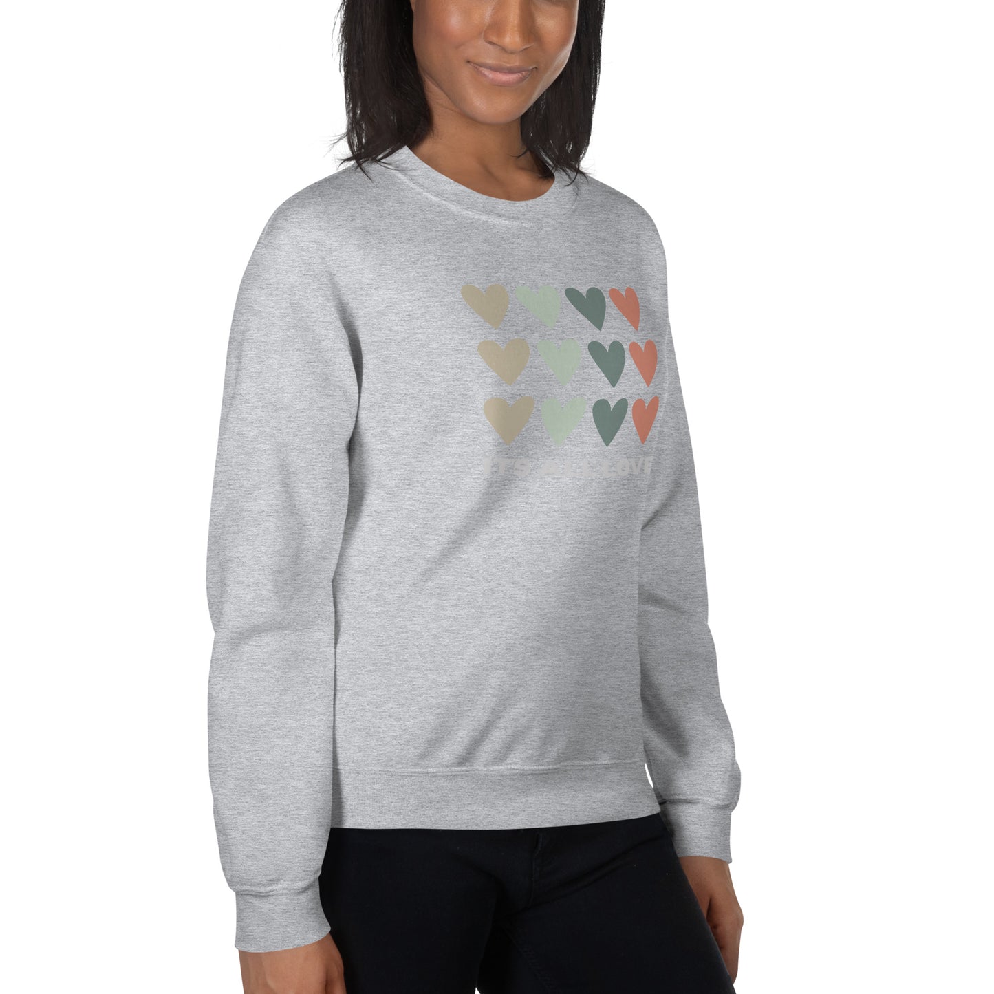 It's All Love Unisex Sweatshirt