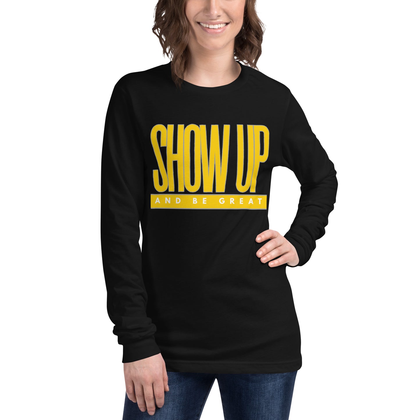 YELLOW "SHOW UP" Unisex Long Sleeve Tee