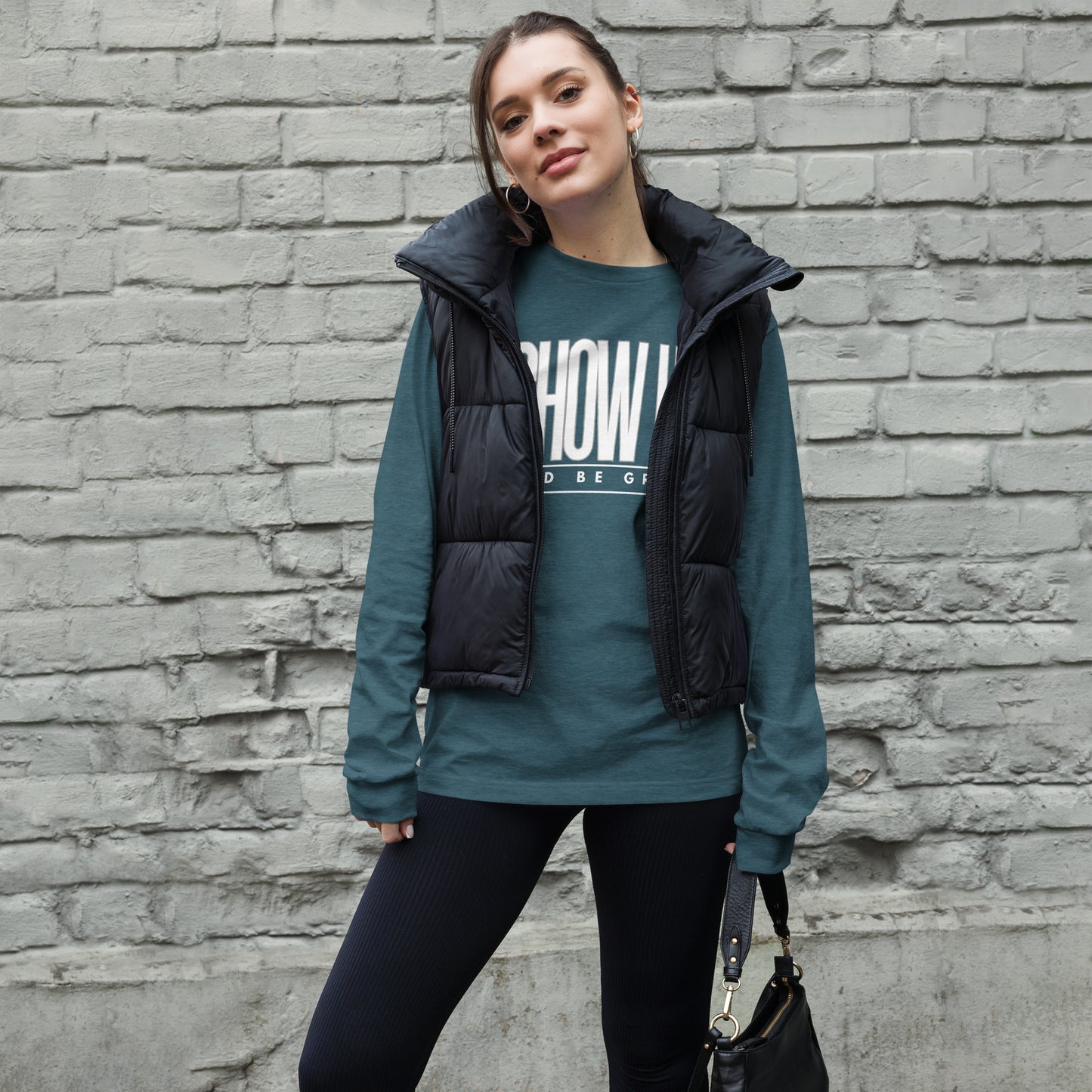 SHOW UP Unisex Long Sleeve Tee