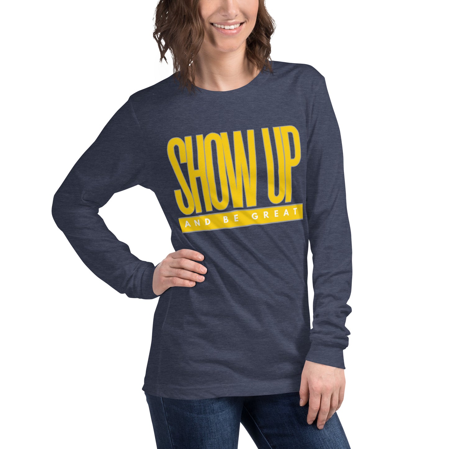 YELLOW "SHOW UP" Unisex Long Sleeve Tee