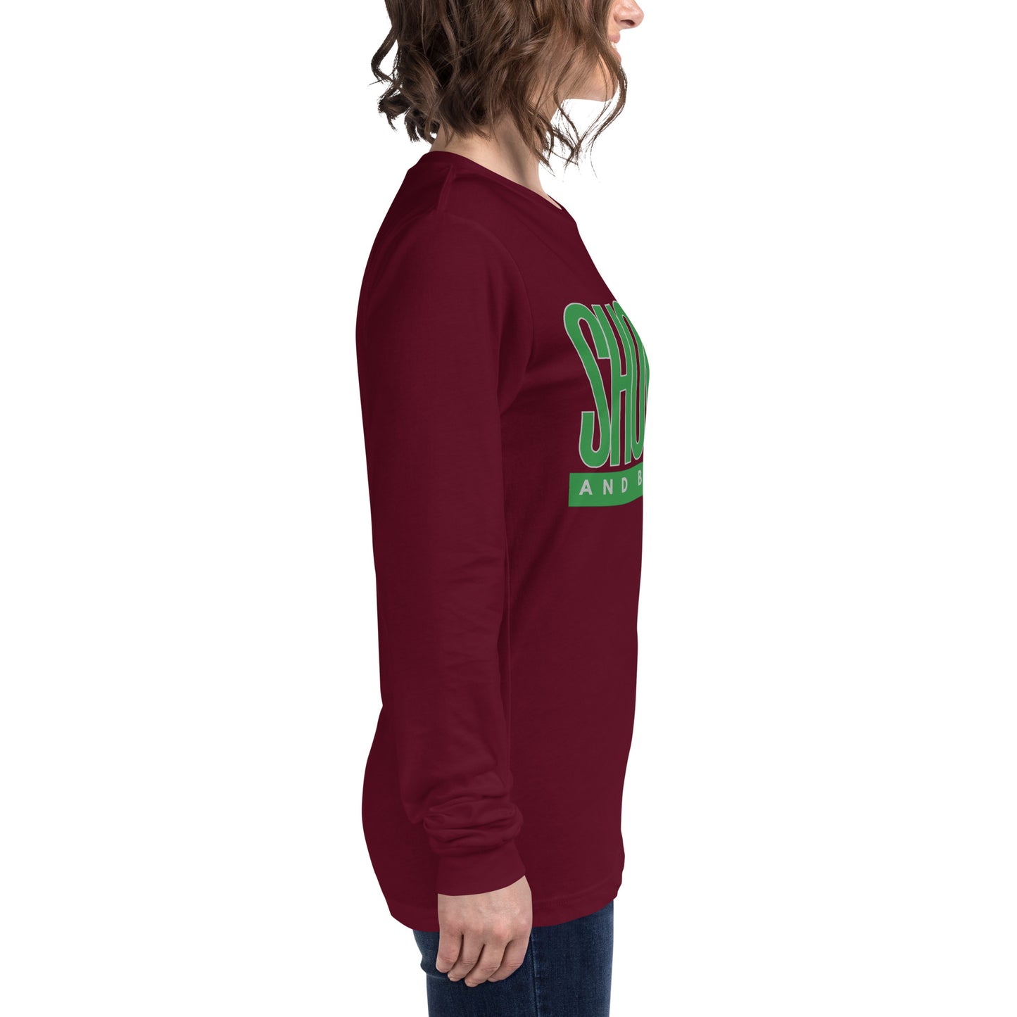 Green "Show Up" -Unisex Long Sleeve Tee
