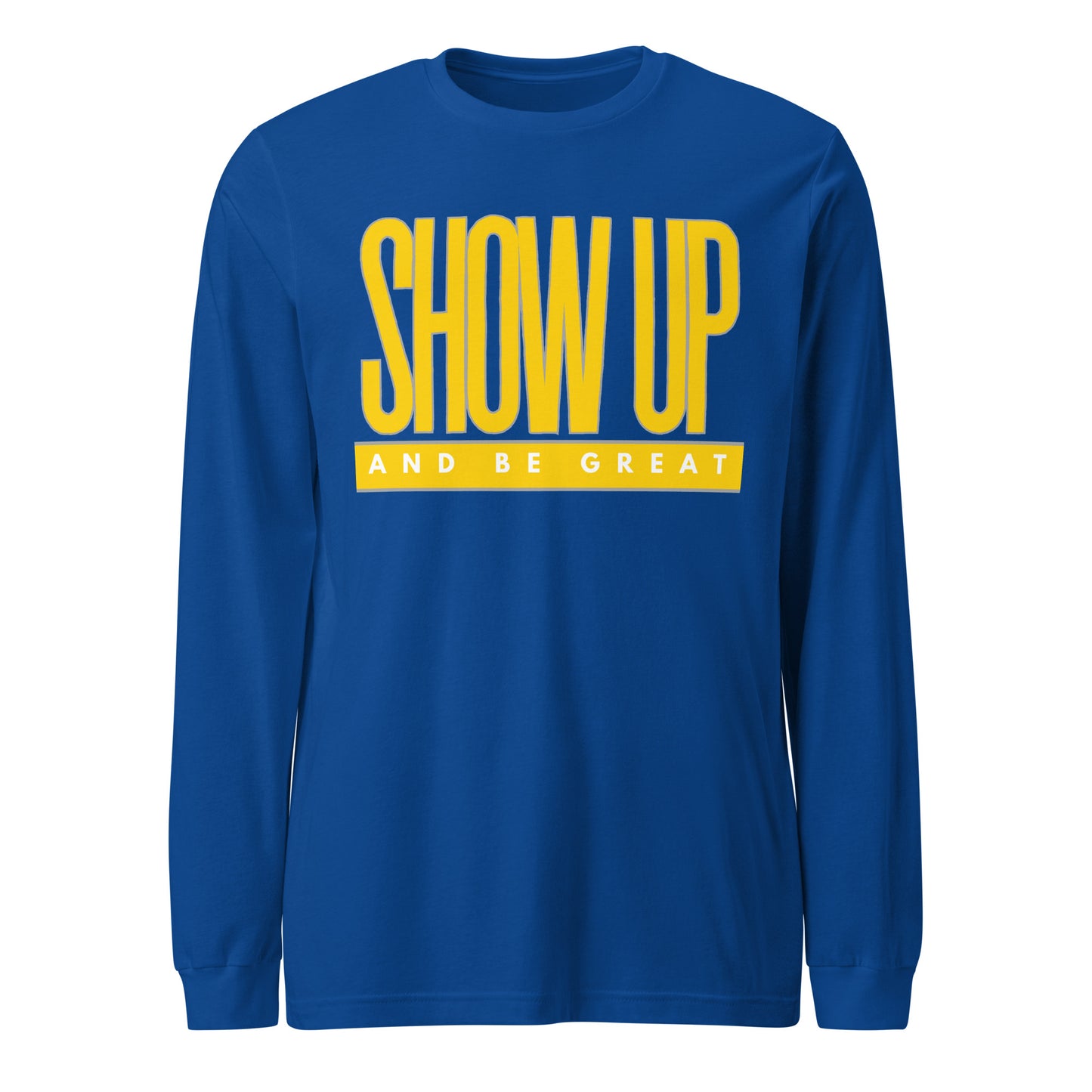 YELLOW "SHOW UP" Unisex Long Sleeve Tee