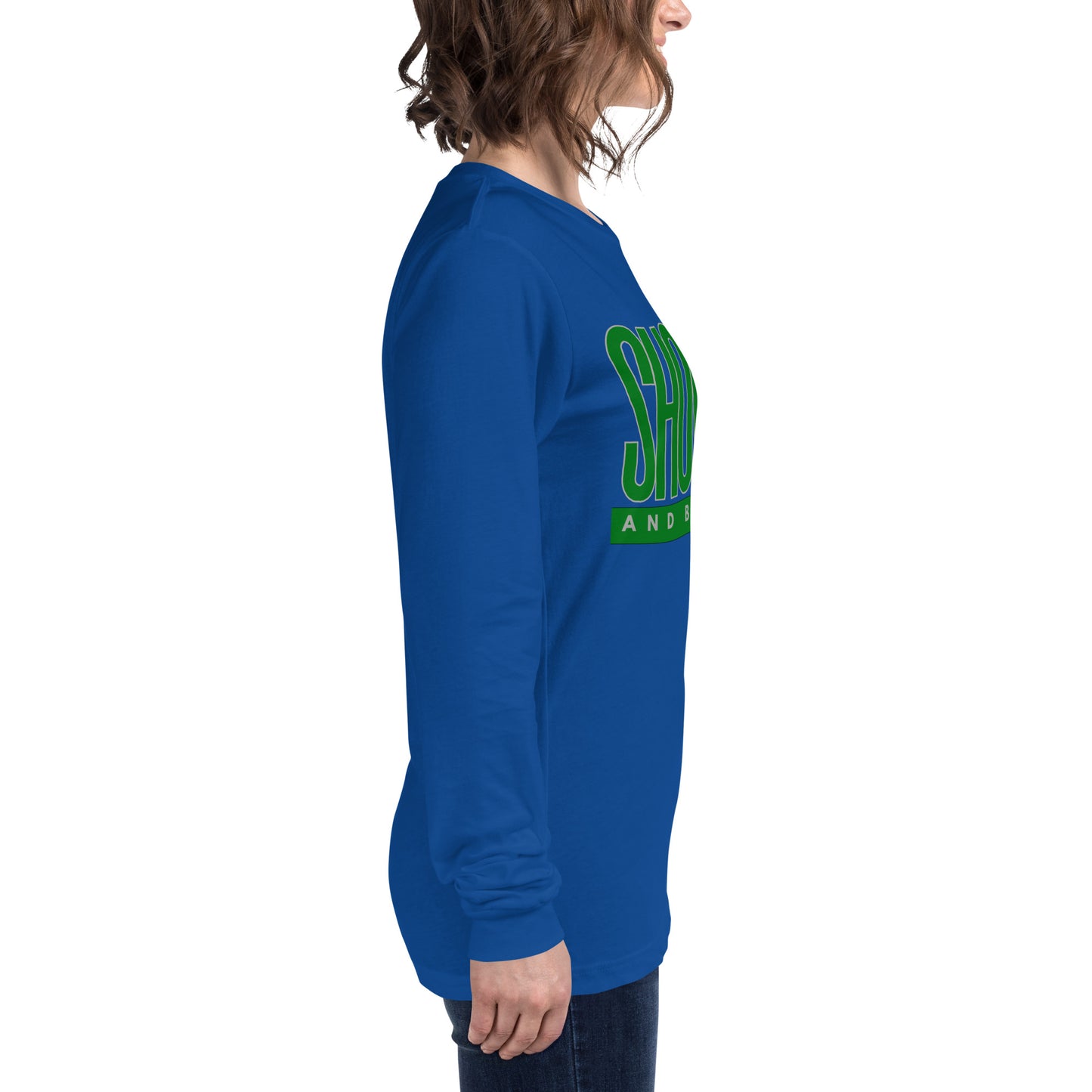 Green "Show Up" -Unisex Long Sleeve Tee