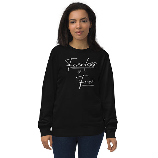 Fearless and Free - Unisex organic sweatshirt