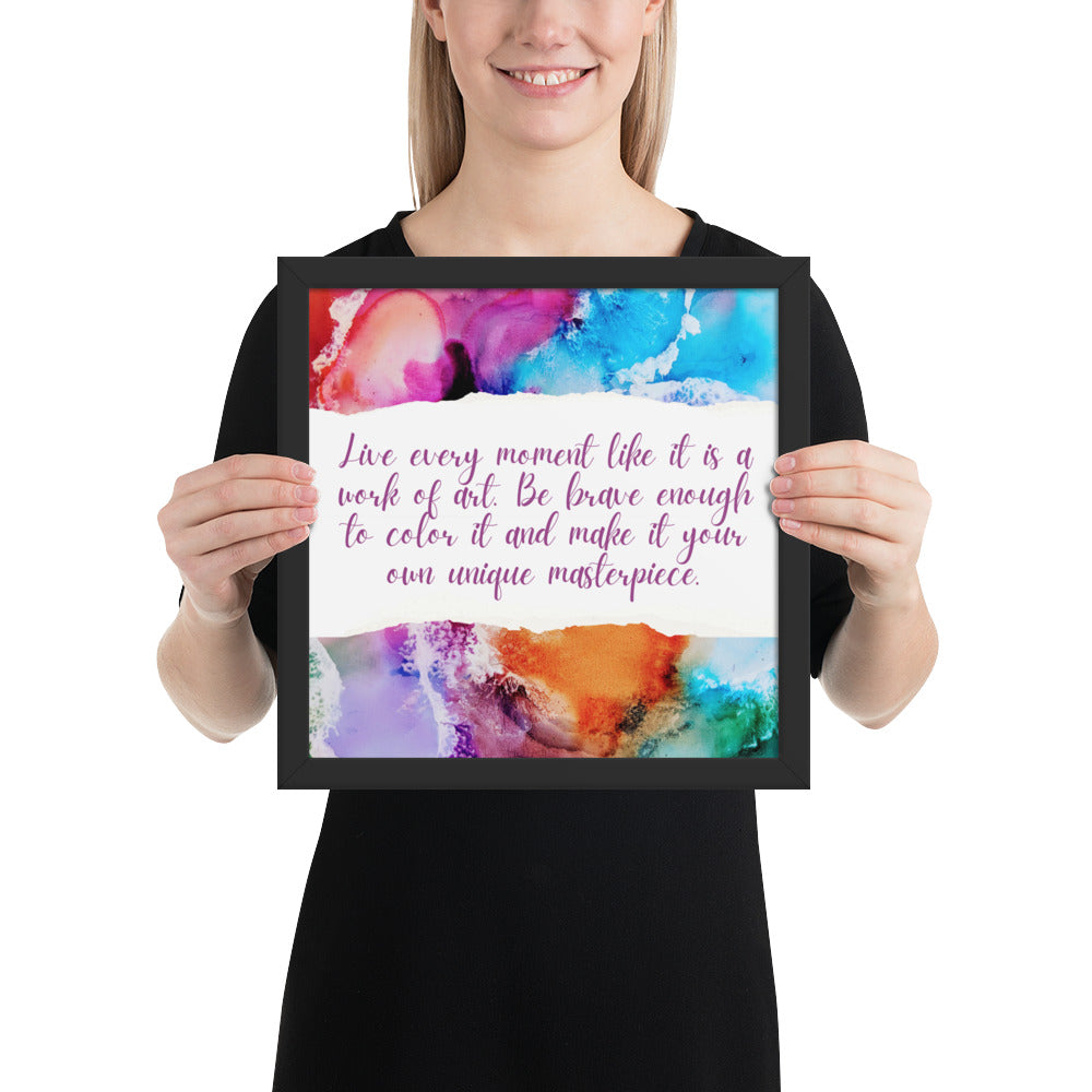 LIVE EVERY MOMENT IN COLOR - Framed photo paper poster