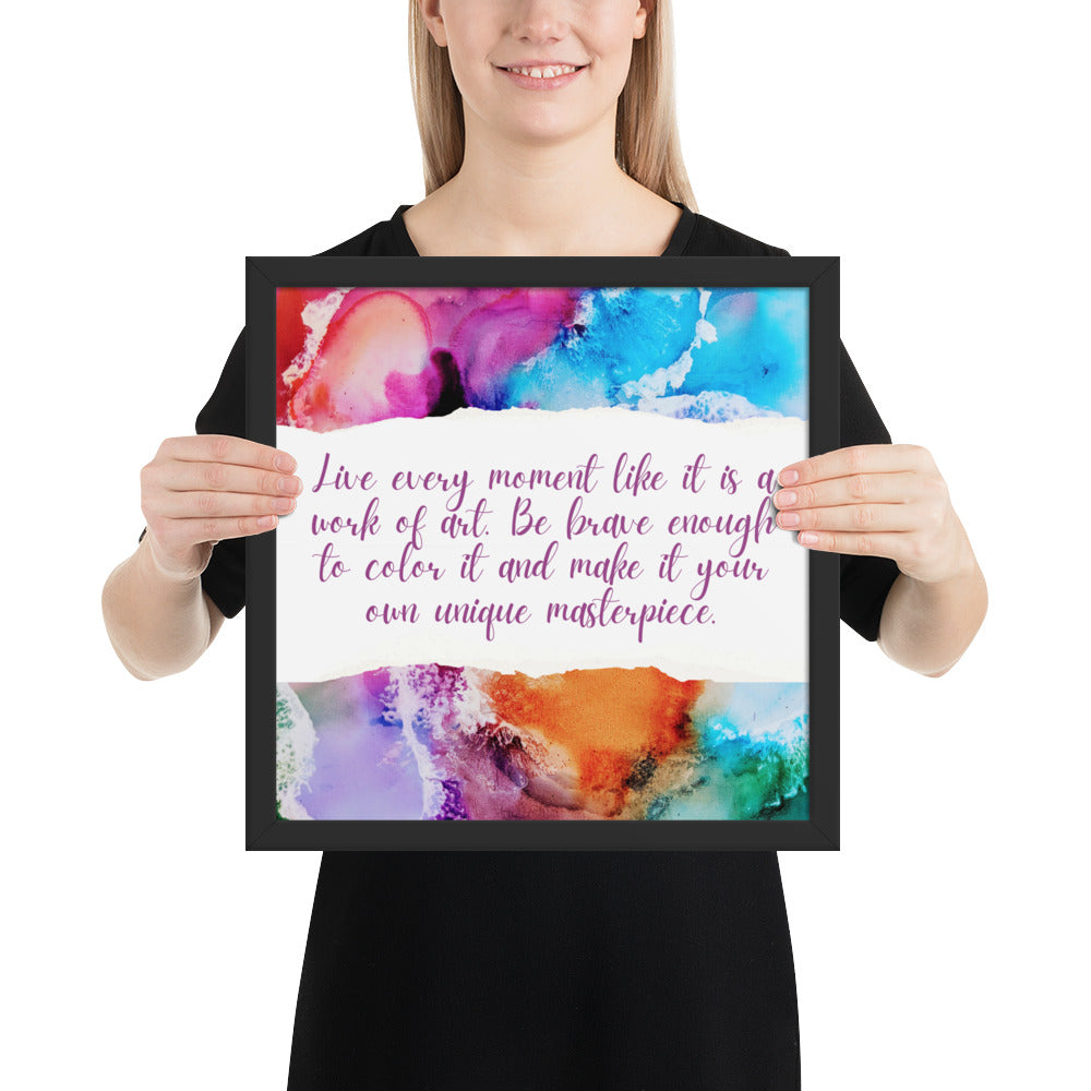 LIVE EVERY MOMENT IN COLOR - Framed photo paper poster