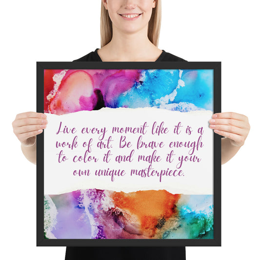 LIVE EVERY MOMENT IN COLOR - Framed photo paper poster