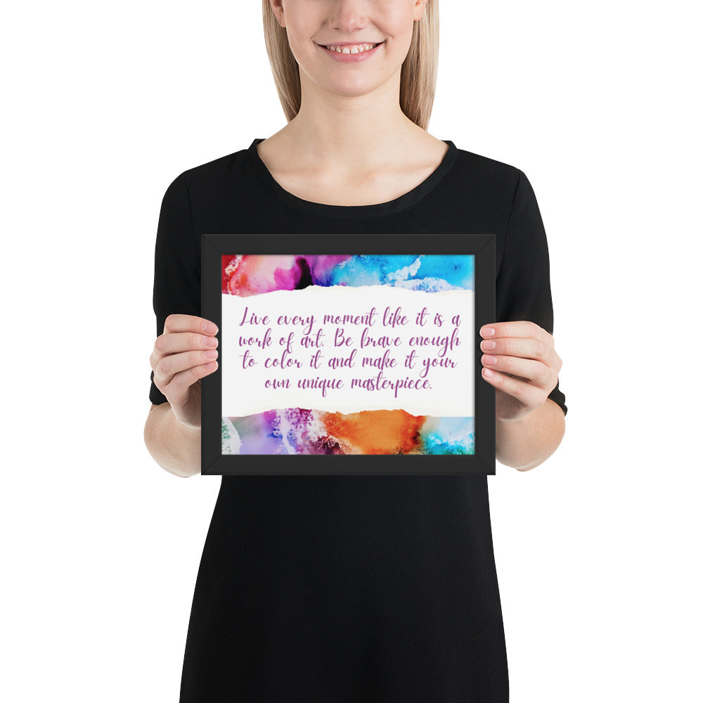 LIVE EVERY MOMENT IN COLOR - Framed photo paper poster