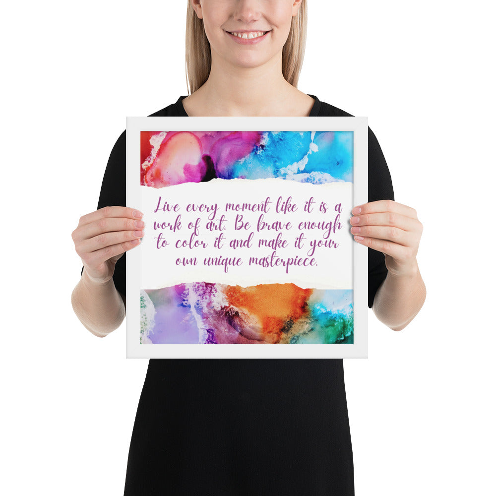 LIVE EVERY MOMENT IN COLOR - Framed photo paper poster