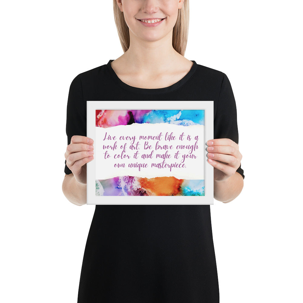 LIVE EVERY MOMENT IN COLOR - Framed photo paper poster