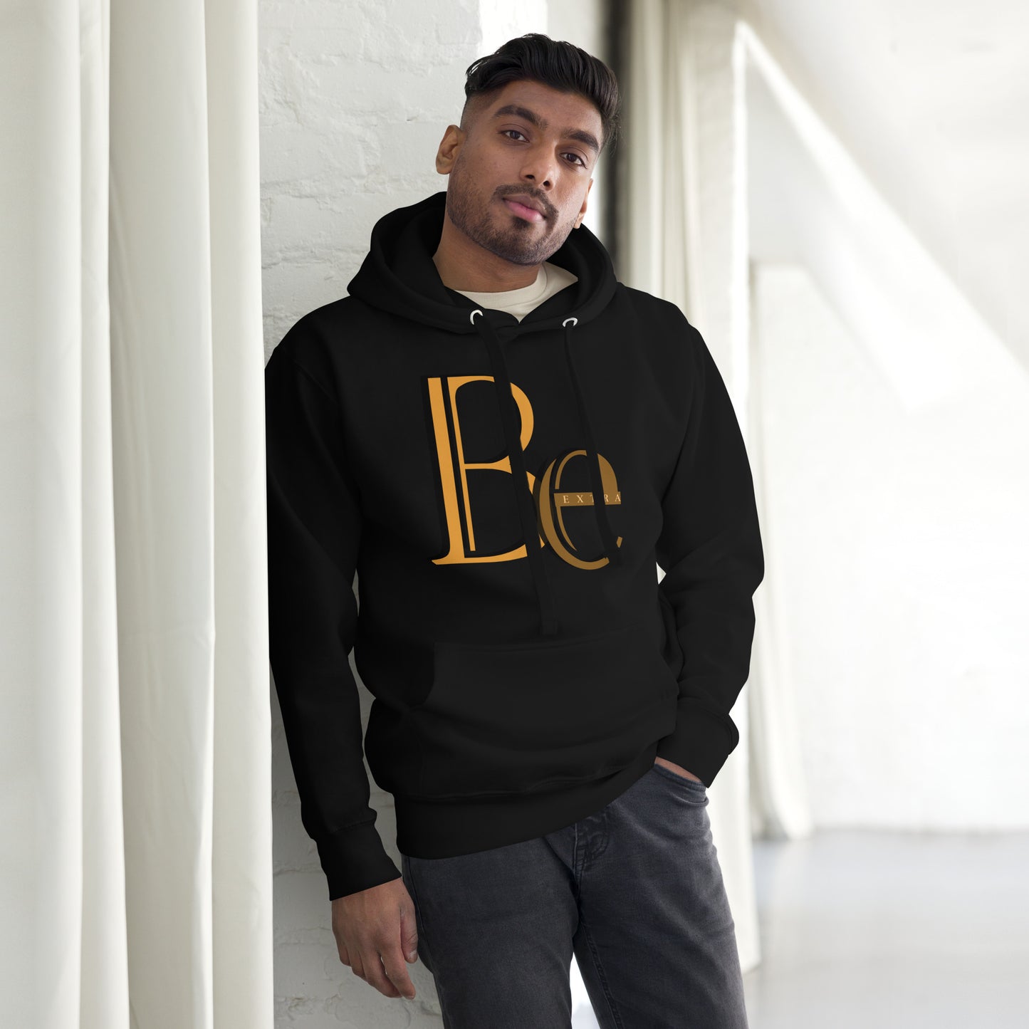 BE EXTRA - Unisex Hoodie