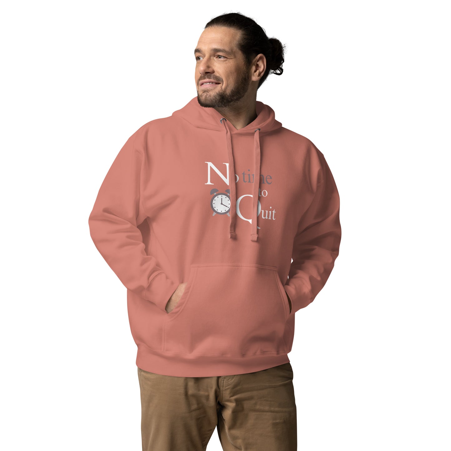 Not Time to Quit - Unisex Hoodie