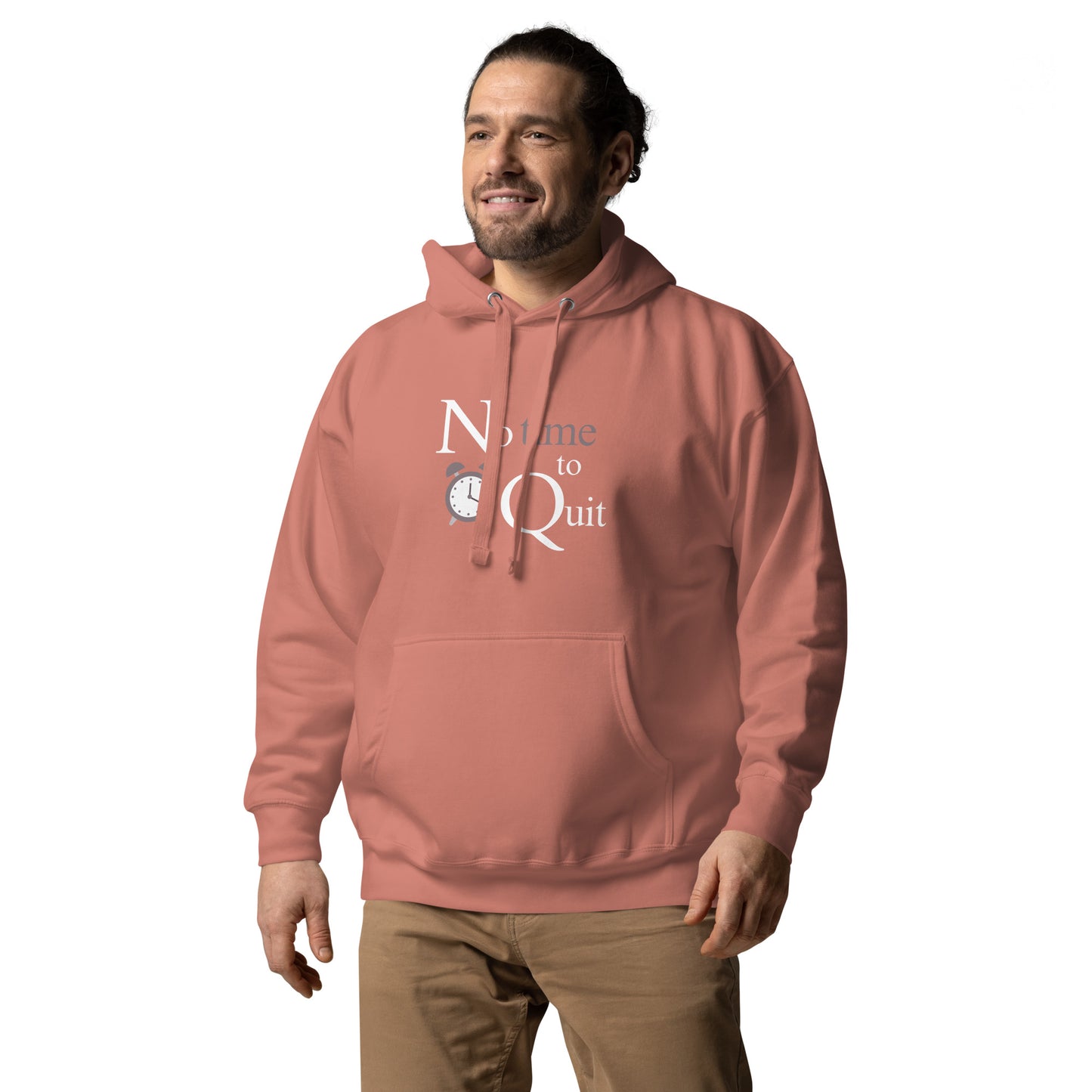 Not Time to Quit - Unisex Hoodie