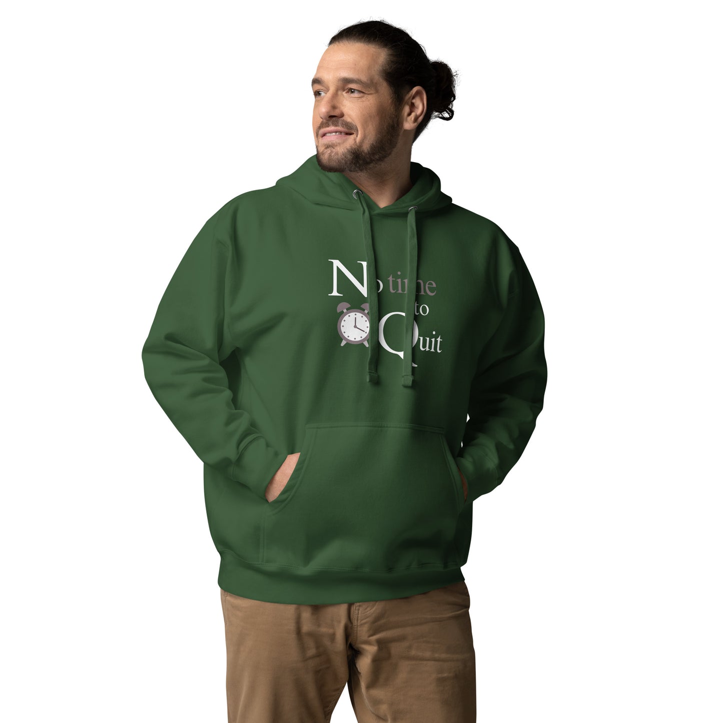 Not Time to Quit - Unisex Hoodie