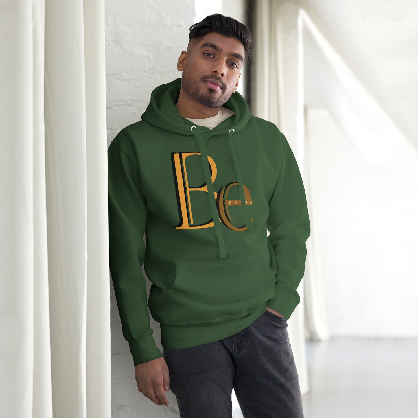 BE EXTRA - Unisex Hoodie