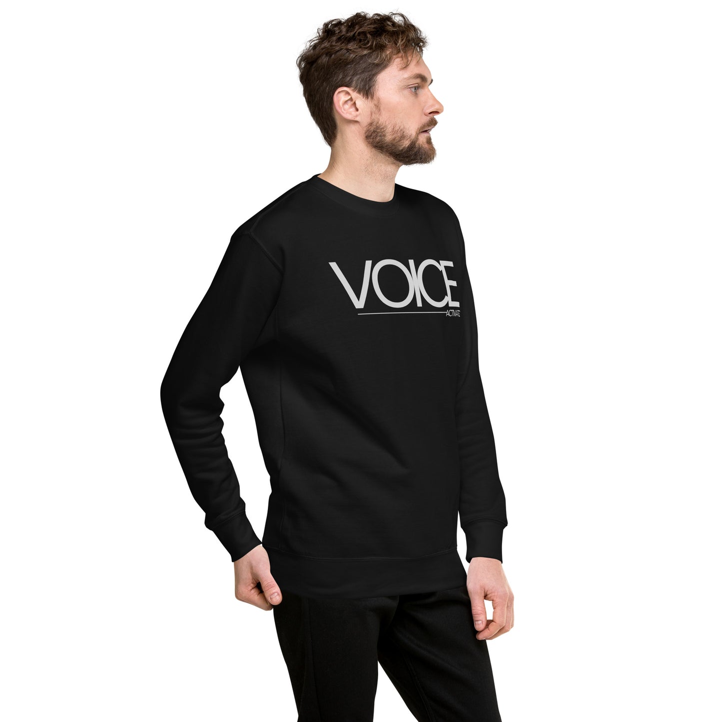 "Voice Activated" Unisex Premium Sweatshirt