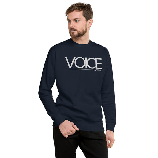 "Voice Activated" Unisex Premium Sweatshirt