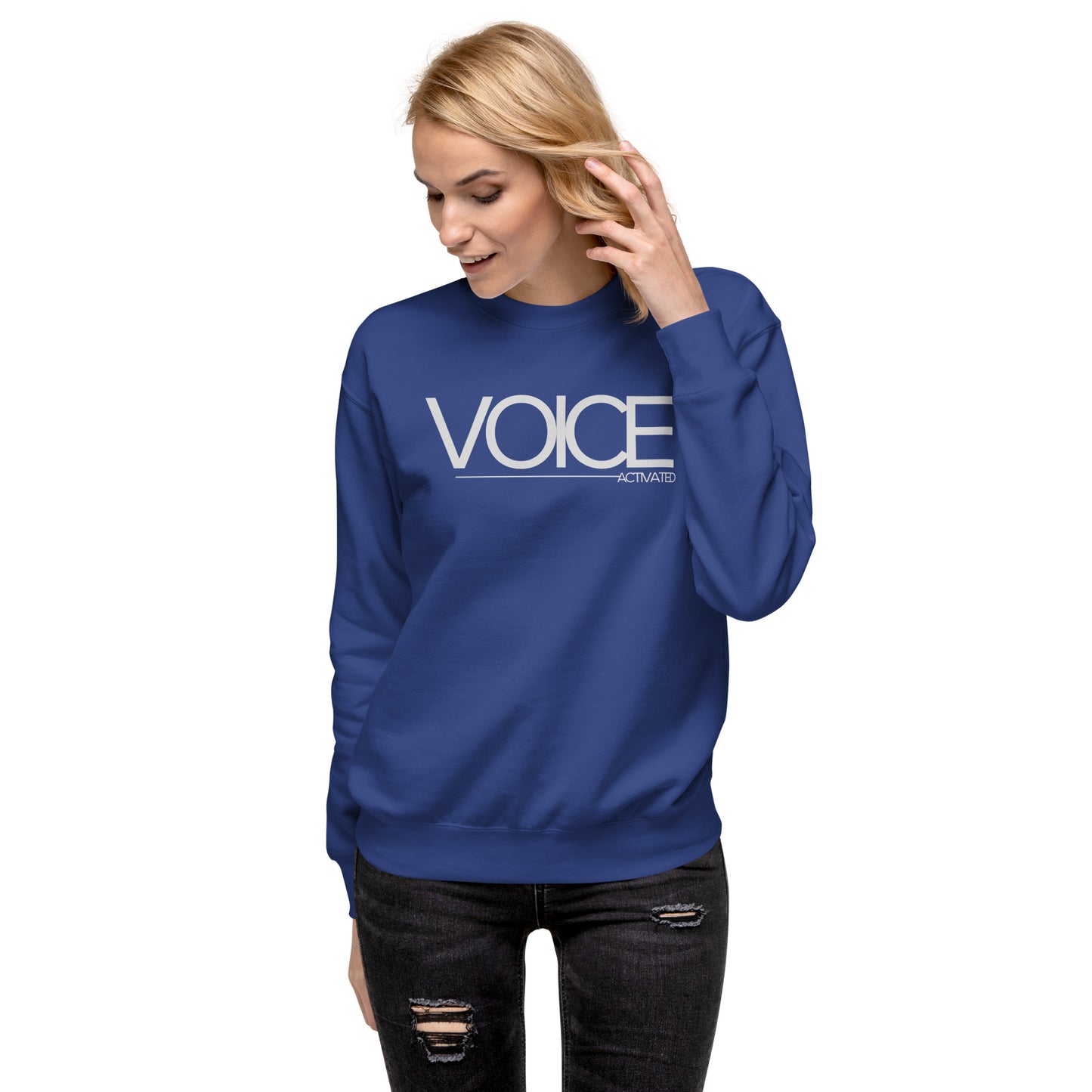 "Voice Activated" Unisex Premium Sweatshirt