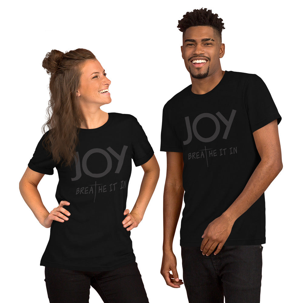 JOY - Breathe It In  Unisex t-shirt