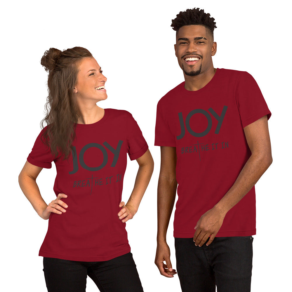 JOY - Breathe It In  Unisex t-shirt