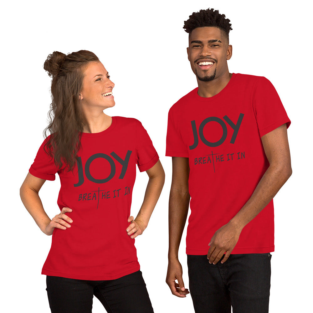 JOY - Breathe It In  Unisex t-shirt