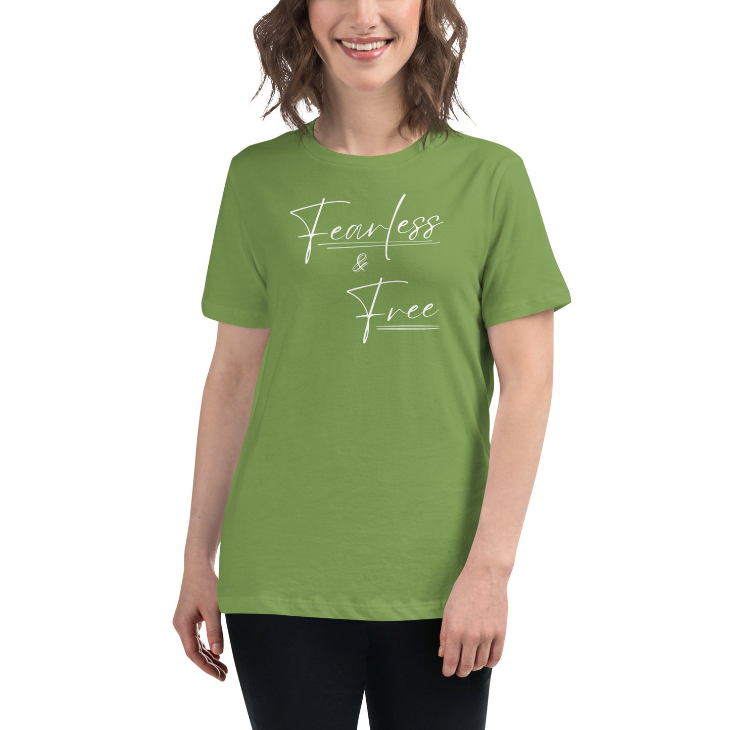 FEARLESS &  FREE Women's Relaxed T-Shirt