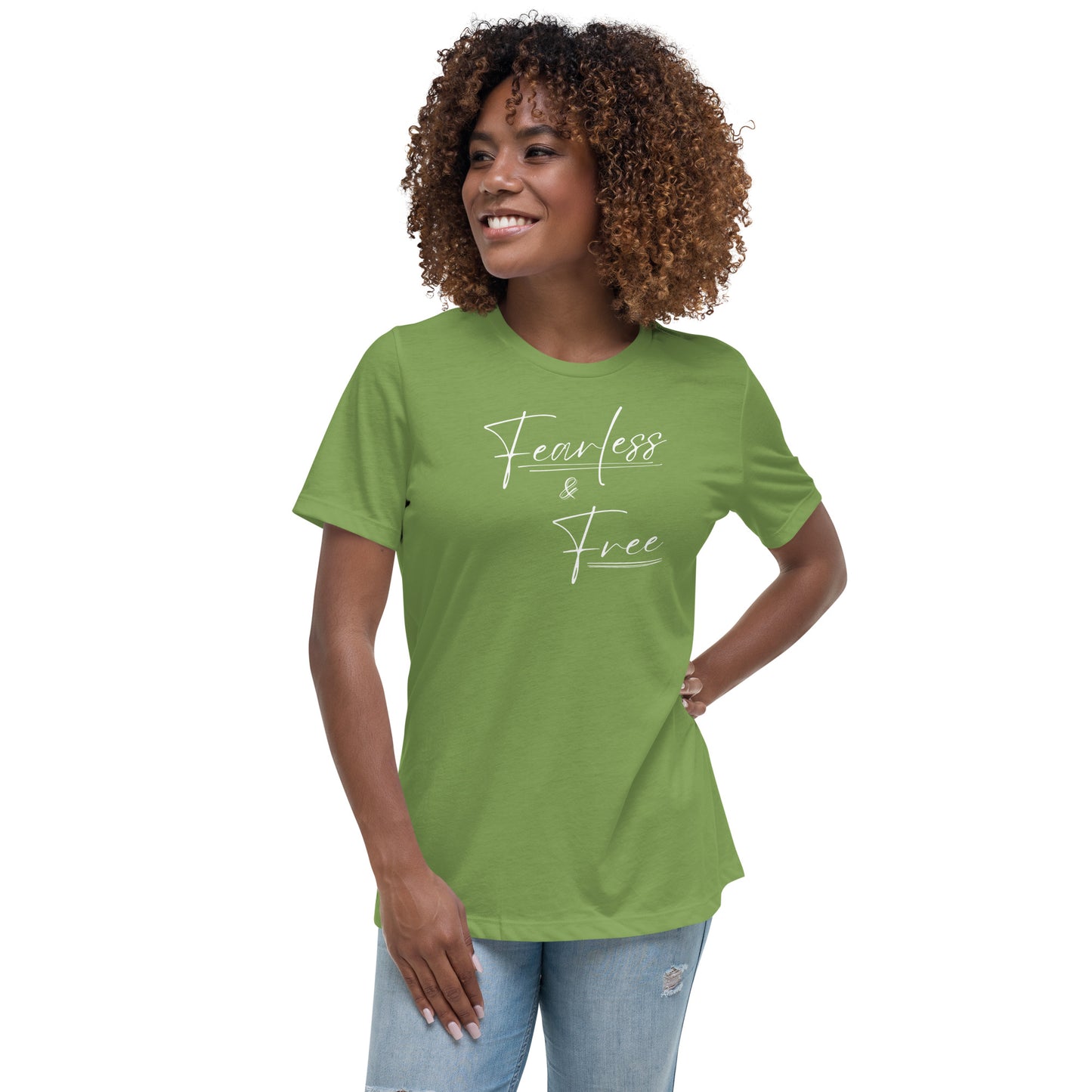 FEARLESS &  FREE Women's Relaxed T-Shirt